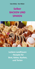 Selber Backen und Sparen